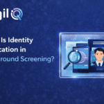 What Is Identity Verification in Background Screening