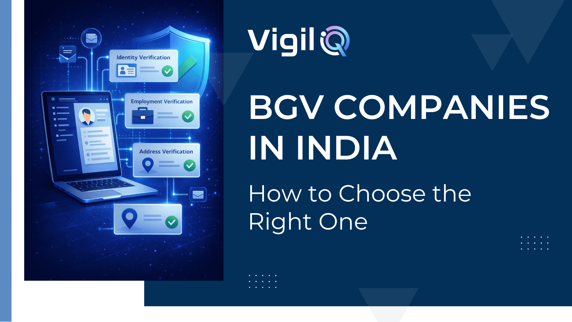 BGV Companies in India: How to Choose the Right One