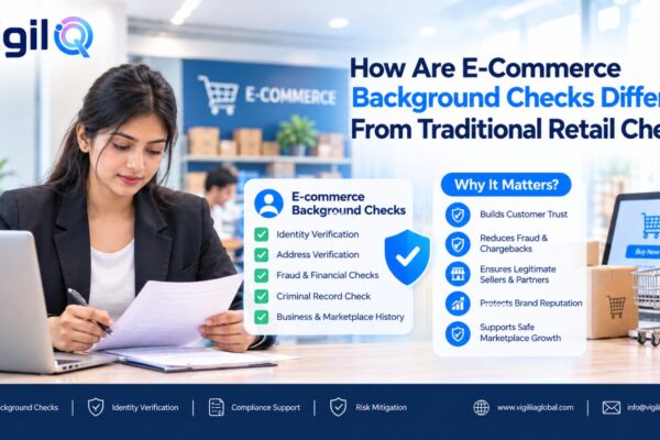 How Are E-Commerce Background Checks Different From Traditional Retail Checks